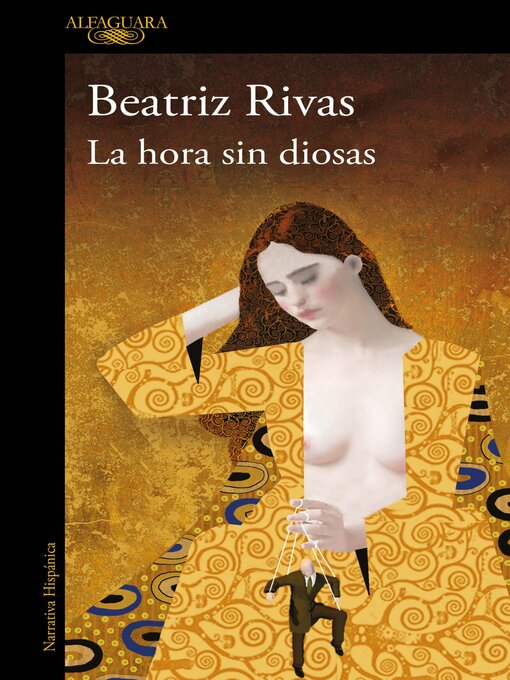 Title details for La hora sin diosas by Beatriz Rivas - Available